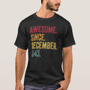 Phantastisch seit Dezember 1943 79. Geburtstag 79  T-Shirt