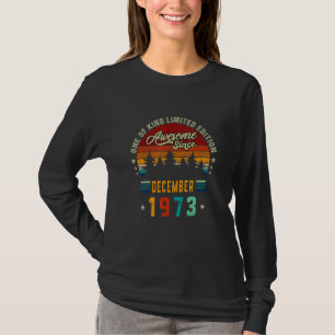 Phantastisch Seit Dezember 1973 49. Geburtstag Vin T-Shirt
