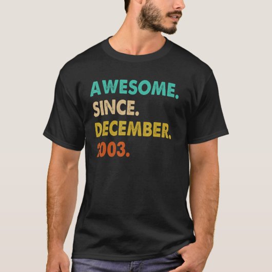 Phantastisch seit Dezember 2003 T-Shirt (Vorderseite)