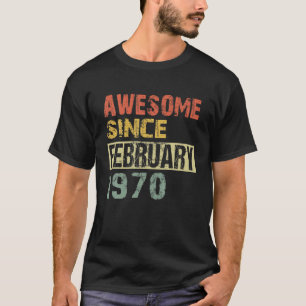 Phantastisch seit Februar 1970 52. Geburtstag T-Shirt