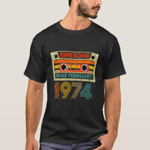 Phantastisch seit Februar 1974 50 Jahre alt 50 Jah T-Shirt