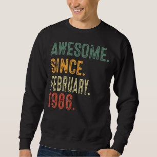 Phantastisch seit Februar 1986 37. Geburtstagsgesc Sweatshirt