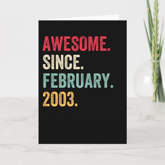 Phantastisch seit Februar 2003 Geburtstag Karte (Vorderseite)