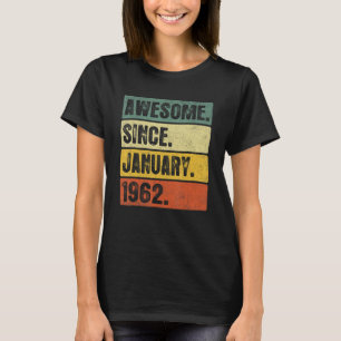 Phantastisch seit Januar 1962 61 Jahre alt 61 Jahr T-Shirt