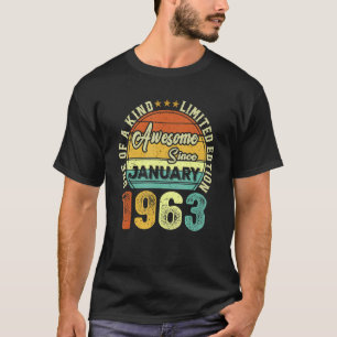 Phantastisch Seit Januar 1963 60. Geburtstag 60 Ja T-Shirt