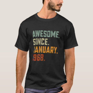 Phantastisch Seit Januar 1968 Vintag 55 Jahre alt  T-Shirt