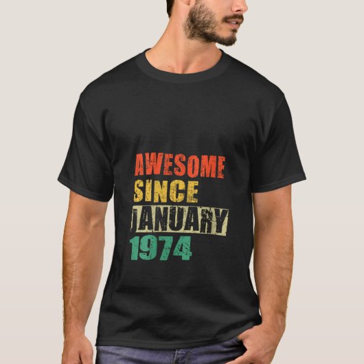 Phantastisch seit Januar 1974 50 Jahre alt 50 Jahr T-Shirt (Vorderseite)