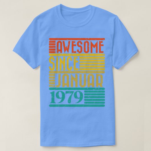 Phantastisch seit Januar 1979 45 Jahre 45 Jahre al T-Shirt (Design vorne)