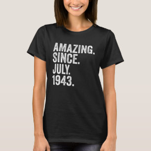 Phantastisch seit Juli 1943 80 Jahre alt 80. Gebur T-Shirt
