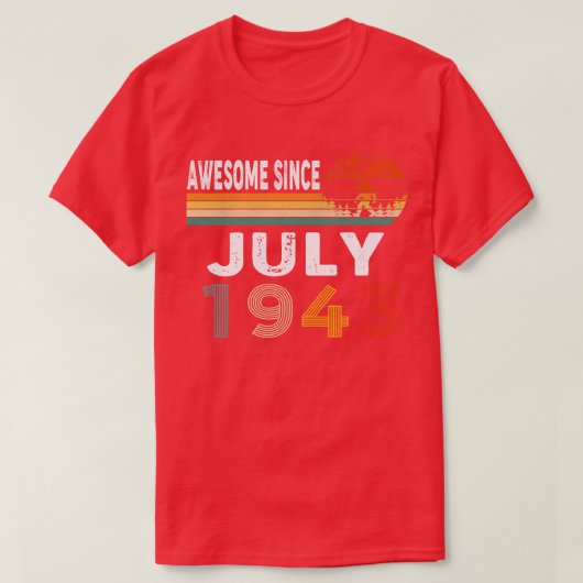 Phantastisch seit Juli 1943 T-Shirt (Design vorne)