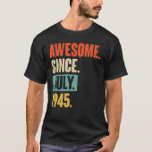 Phantastisch seit Juli 1945 77 Jahre alt 77. Gebur T-Shirt (Vorderseite)
