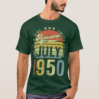 Phantastisch Seit Juli 1950 Vintag 72. Geburtstag T-Shirt