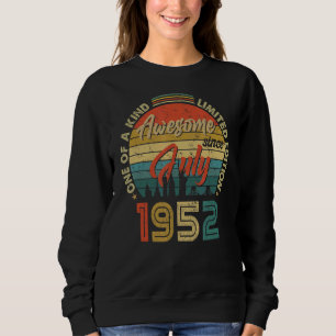 Phantastisch Seit Juli 1952 Vintag 70. Geburtstag Sweatshirt