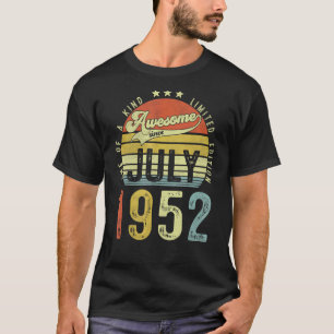 Phantastisch seit Juli 1952 Vintag 70. Geburtstag  T-Shirt