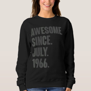 Phantastisch seit Juli 1966 56 Jahre alt 56. Gebur Sweatshirt