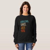 Phantastisch seit Juli 1970 53. Geburtstag Sweatshirt (Vorne ganz)
