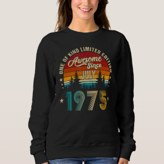 Phantastisch Seit Juli 1975 47. Geburtstag 47 Jahr Sweatshirt