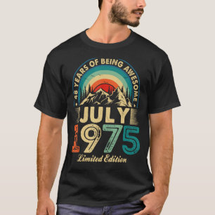 Phantastisch Seit Juli 1975 Vintag 48. Geburtstag T-Shirt