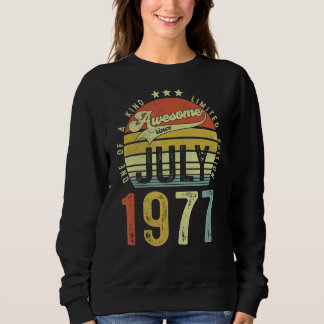Phantastisch seit Juli 1977 Vintag 45. Geburtstag Sweatshirt