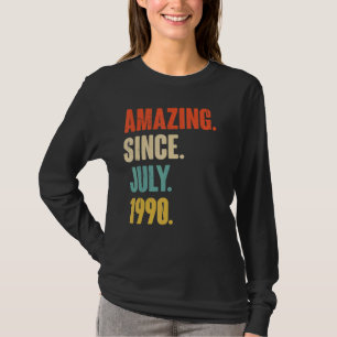 Phantastisch seit Juli 1990 32 Jahre altes Geschen T-Shirt