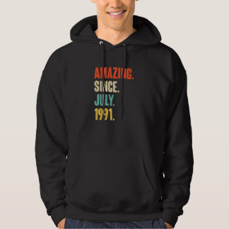 Phantastisch seit Juli 1991 31 Jahre alt 31. Gebur Hoodie