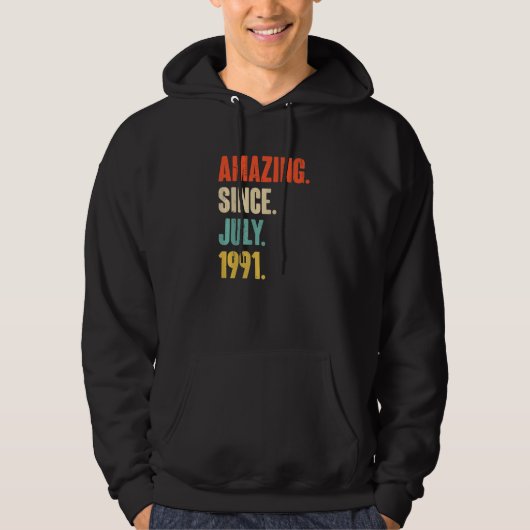 Phantastisch seit Juli 1991 31 Jahre alt 31. Gebur Hoodie (Vorderseite)