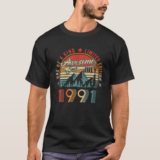 Phantastisch Seit Juli 1991 Geboren Juli 1991 30 J T-Shirt (Vorderseite)