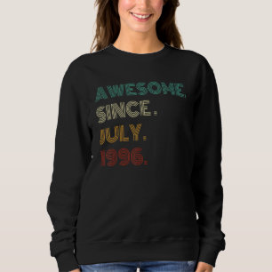 Phantastisch seit Juli 1996 27. Geburtstag 27 Jahr Sweatshirt
