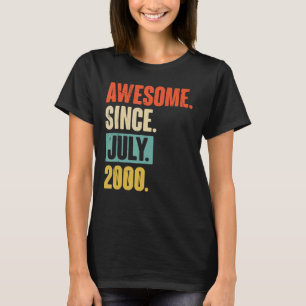 Phantastisch seit Juli 2000 22 Jahre alt 22. Gebur T-Shirt