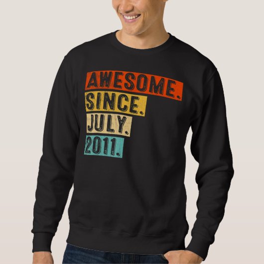 Phantastisch Seit Juli 2011 Vintag 11. Geburtstag Sweatshirt (Vorderseite)