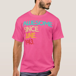 Phantastisch seit Juni 1943 zum Geburtstag von Fra T-Shirt