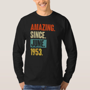Phantastisch seit Juni 1953 69 Jahre 69 Geburtstag T-Shirt