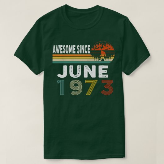 Phantastisch seit Juni 1973 T-Shirt (Design vorne)