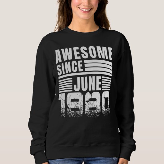 Phantastisch seit Juni 1980 42. Geburtstag Sweatshirt (Vorderseite)