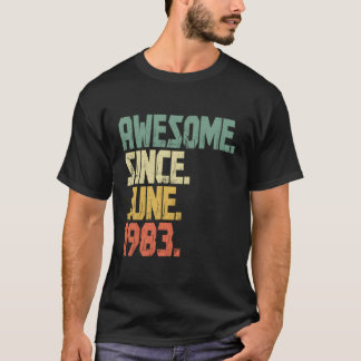 Phantastisch seit Juni 1983 40 T-Shirt