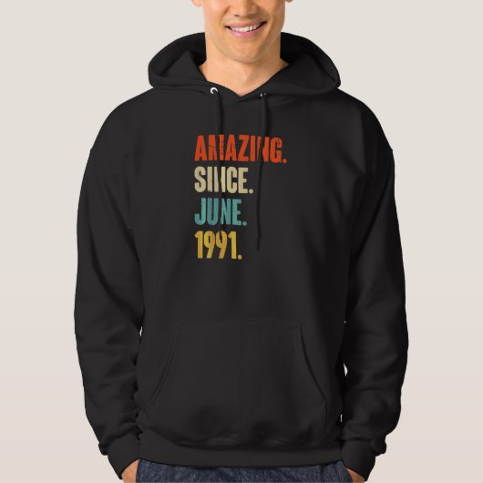 Phantastisch seit Juni 1991 31 Jahre alt 31. Gebur Hoodie (Vorderseite)