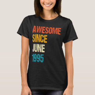 Phantastisch seit Juni 1995 27. Geburtstag 27. T-Shirt