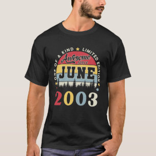 Phantastisch Seit Juni 2003 Vintag Retro Geburtsta T-Shirt
