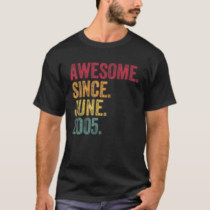 Phantastisch seit Juni 2005 16. Geburtstag 16 Jahr T-Shirt