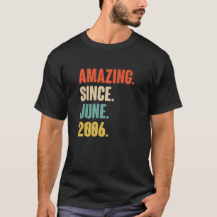 Phantastisch seit Juni 2006 - 16 Jahre altes Gesch T-Shirt