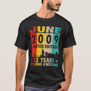 Phantastisch Seit Juni 2009 13. Geburtstag Vintage T-Shirt