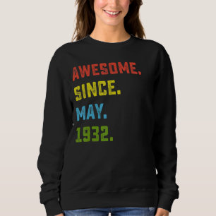 phantastisch seit Mai 1932 90 Jahre Sweatshirt