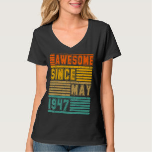 Phantastisch seit Mai 1947 Vintag 75. Männer und F T-Shirt