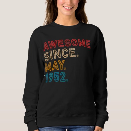 phantastisch seit Mai 1952 70 Jahre Sweatshirt (Vorderseite)