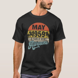 Phantastisch seit Mai 1959 63 Jahre alt 63. Geburt T-Shirt