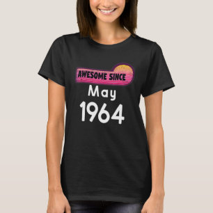 Phantastisch Seit Mai 1964 Geburtstag 1964 Mai Vin T-Shirt