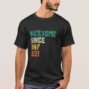 Phantastisch seit Mai 1991 30 Jahre alt 30. Geburt T-Shirt