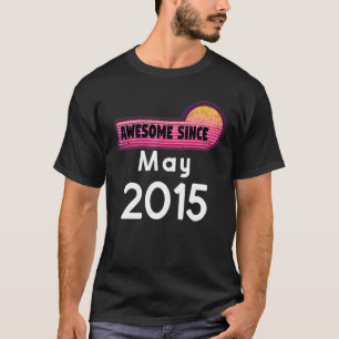 Phantastisch Seit Mai 2015 Geburtstag 2015 Mai Vin T-Shirt