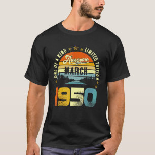 Phantastisch seit März 1950 Vintag 72. Geburtstag T-Shirt