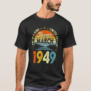 Phantastisch Seit März 1950 Vintag 72. Geburtstag T-Shirt